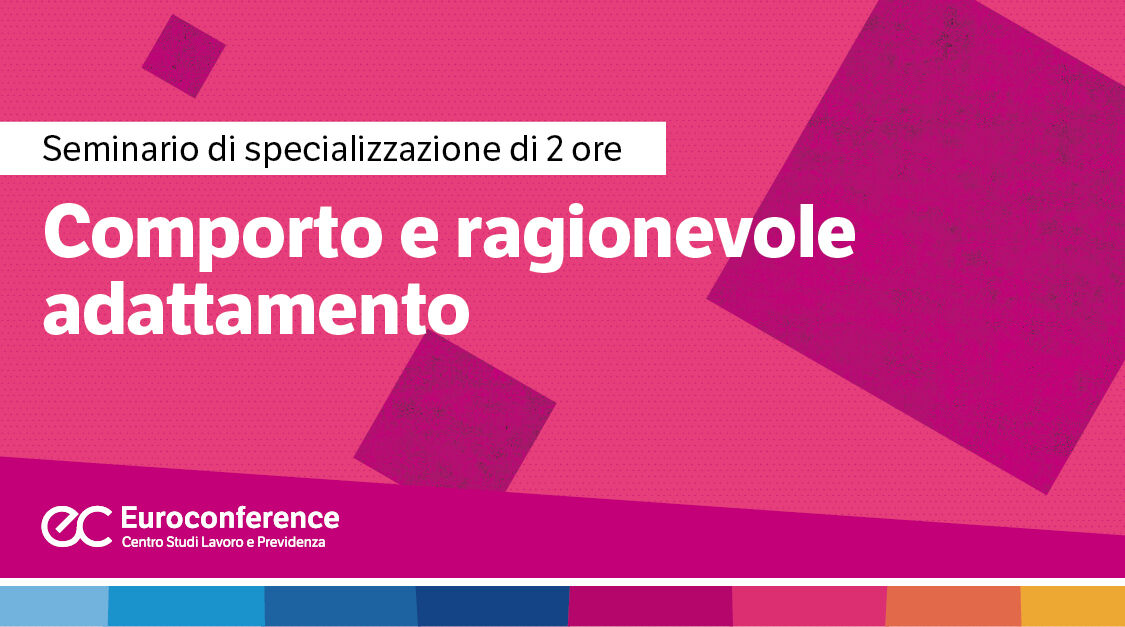 Immagine Comporto e ragionevole adattamento | Euroconference